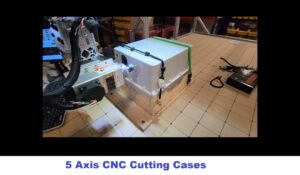 5 Prime 5 Axis CNC milling cases and enclosures 